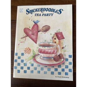 SNICKERDOODLES TEA PARTY BY URSULA WOLLENBERG 1996 DECORATIVE TOLE PAINT BOOK